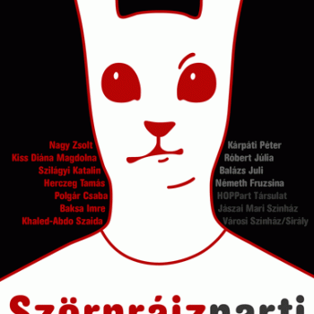  MEGTELT !!!!!!!!!!!!!!!  Havervagy az Akváriumban! HOPPart társulat előadása: Szörprájzparti #2
