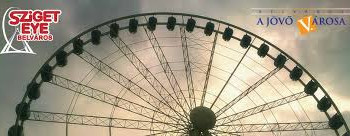 SzIGET EYE - havervagyos óriáskerekzés az Erzsébet téren #2