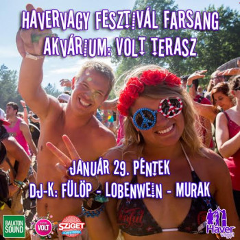Havervagy buli az Akvárium VOLT fesztivál Bárjában: FESZTIVÁLosan! #10