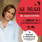Az Igazi Pszichológiája 2. Turnus!! - Dr. Almási Kittivel az Akvárium Nagy Halljában!
