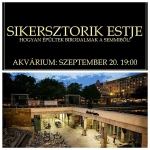 SIKER STORYK ESTJE az AKVÁRIUMBAN - Szeptember 20.