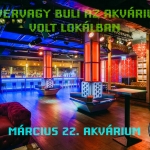 Hv Házibuli az Akvárium Volt Lokálban