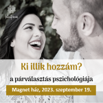 Ki illik hozzám? A párválasztás pszichológiája - előadás