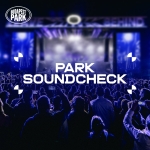Park SOUNDCHECK
