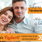 Társkeresés Restart! Masterclass és workshop